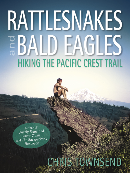 Title details for Rattlesnakes and Bald Eagles by Chris Townsend - Available